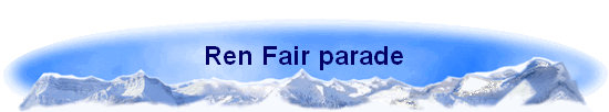 Ren Fair parade